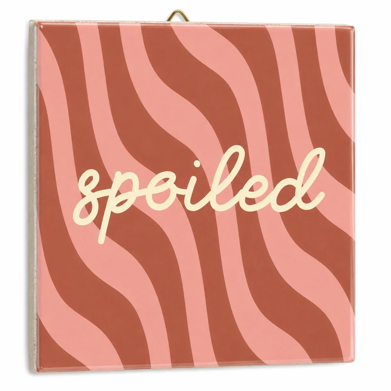 Tegeltje spoiled 10,5x10,5x0,5cm