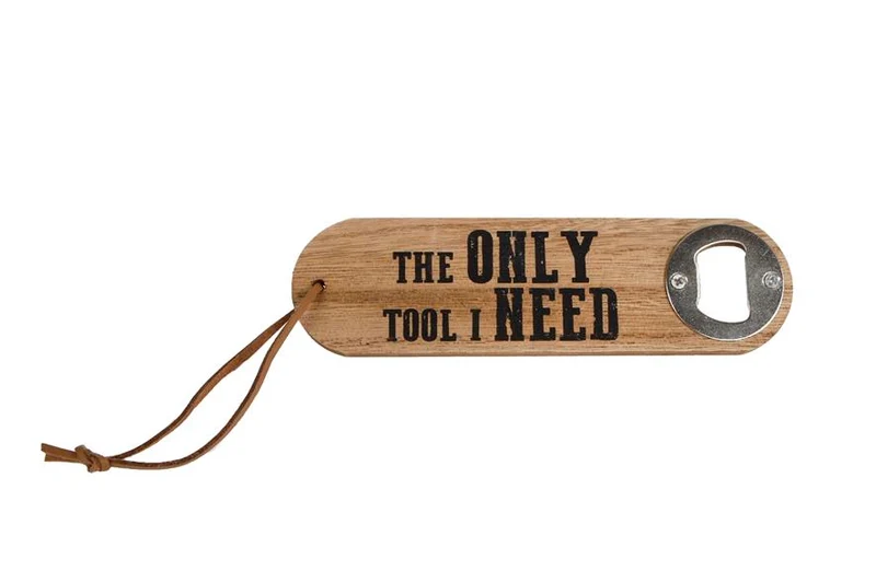 Flesopener "The only tool I need" hout 4,5x16x1cm